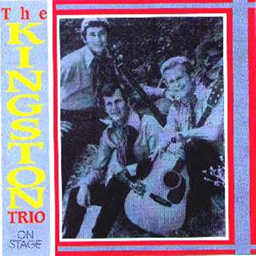 The Kingston Trio, three men with guitars, on a red and blue album cover.