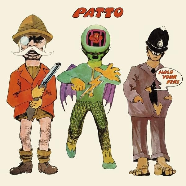 Album cover for Patto’s “Hold Your Fire” featuring three cartoon figures.