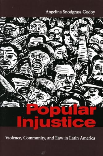 Popular Injustice: Violence