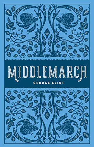 Middlemarch: (Barnes & Noble Collectible Editions) (Barnes & Noble Leatherbound Classics)