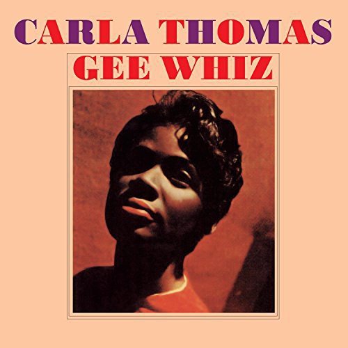 Album cover for “Gee Whiz” by Carla Thomas, featuring her portrait.