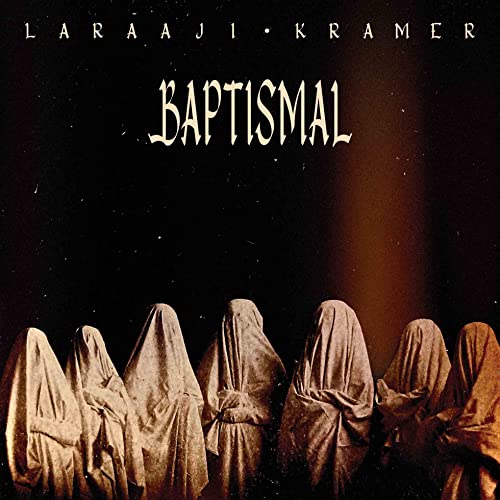Vinyl record of Laraaji & Kramer’s “Baptismal,” featuring album artwork.
