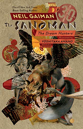 Sandman: Dream Hunters 30th Anniversary Edition: Prose Version