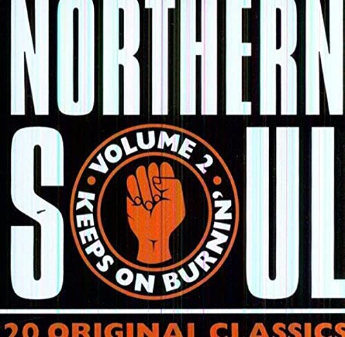 CD cover for "Northern Soul - Vol 2" with a raised fist graphic.