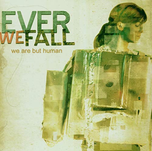 CD cover for "Ever We Fall" featuring a woman and textured background.