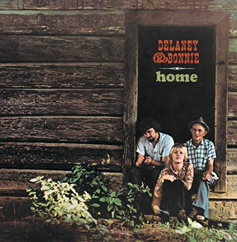 Album cover for Delaney & Bonnie's "Home" featuring three people in a doorway.
