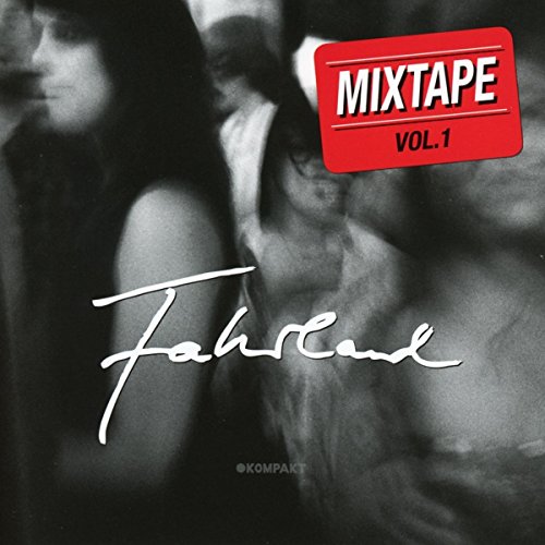 Black and white photo with "Fahrland - Mixtape Vol. 1" text and red sticker.