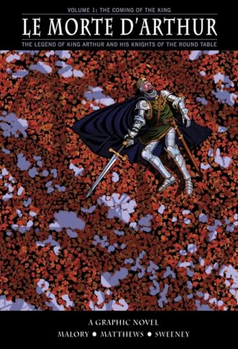Le Morte D'arthur: Coming King V1