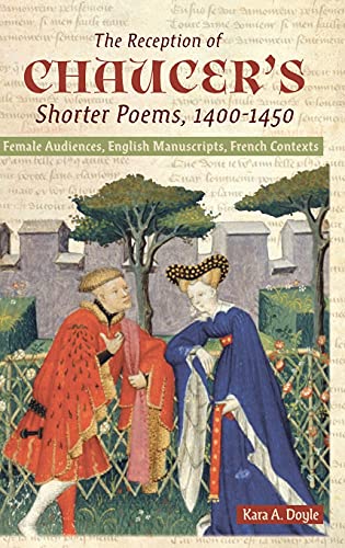 The Reception of Chaucers Shorter Poems
