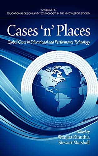Cases'n'places : Global Cases in Educational and Performance Technology
