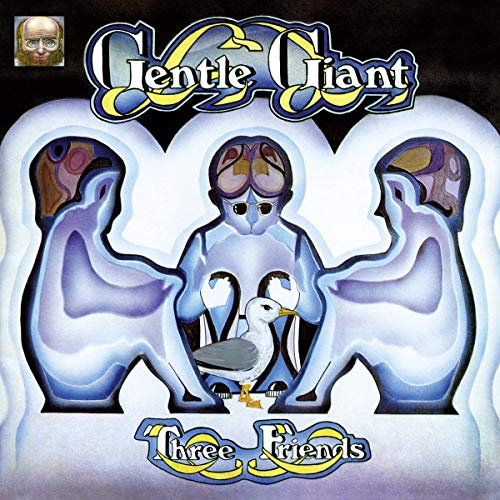 Album cover for Gentle Giant’s “Three Friends” featuring stylized figures and a seagull.
