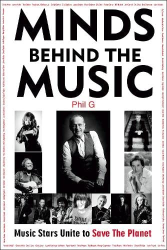 Minds Behind The Music: Music Stars Unite To Save The Planet