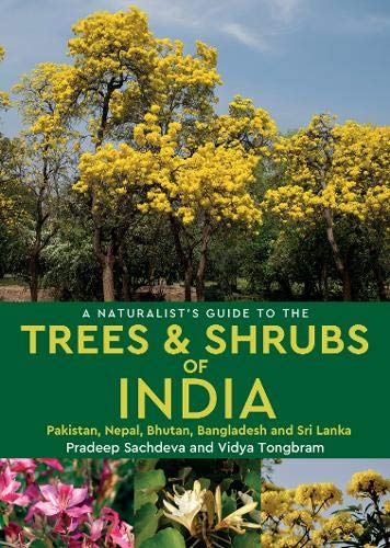 Naturalist's Guide to the Trees & Shrubs of India (Naturalist's Guides)