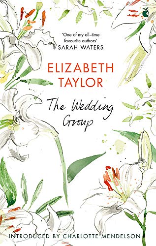 The Wedding Group (Virago Modern Classics)