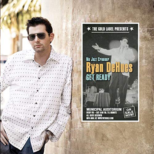 Ryan DeHues wearing sunglasses next to a concert poster for Get Ready.