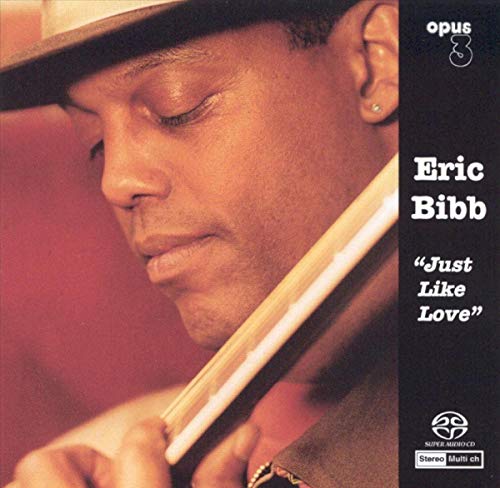 CD cover featuring Eric Bibb with a guitar, titled "Just Like Love".
