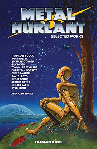 Metal Hurlant: Selected Works (Metal Hurlant Collection)