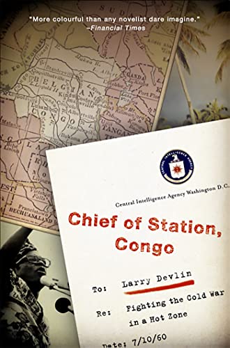 Chief of Station, Congo : Fighting the Cold War in a Hot Zone