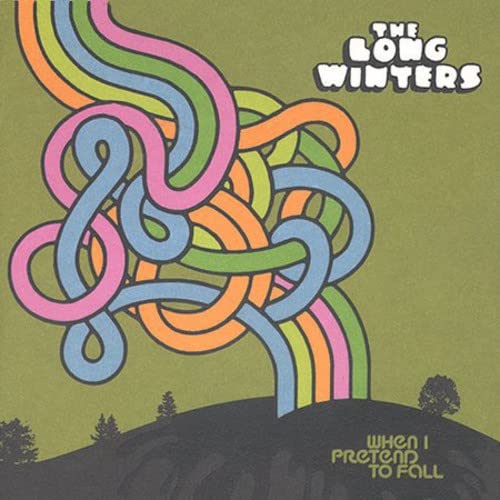 CD cover for The Long Winters’ “When I Pretend to Fall” with colorful swirls.
