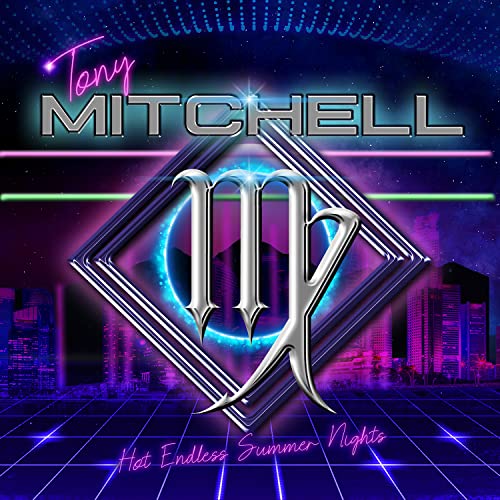 Album cover for Tony Mitchell’s “Hot Endless Summer Nights” with neon city backdrop.