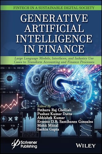 Generative Artificial Intelligence in Finance : Large Language Models, Interfaces, and Industry Use Cases to Transform Accounting and Finance Processes