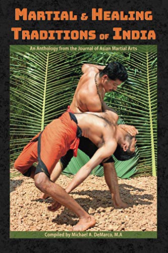 Martial and Healing Traditions of India