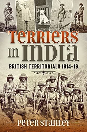 Terriers in India : British Territorials 1914-19