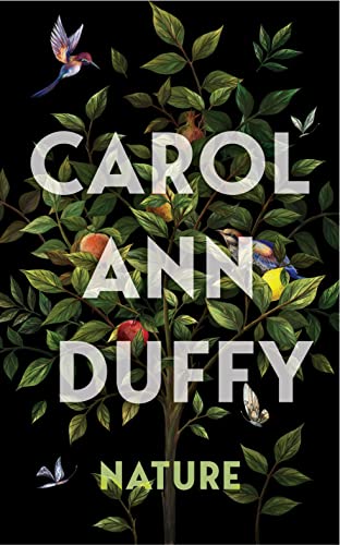 Nature: Carol Ann Duffy