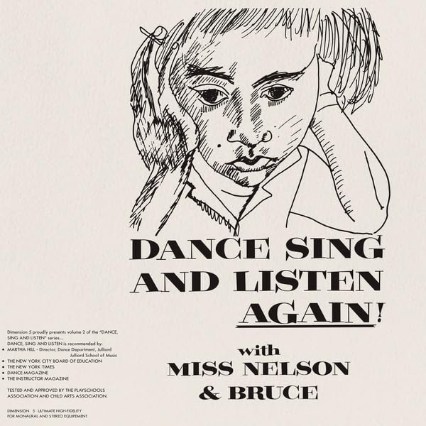 Vinyl record of “Dance Sing And Listen Again!” by Miss Nelson & Bruce Haack.