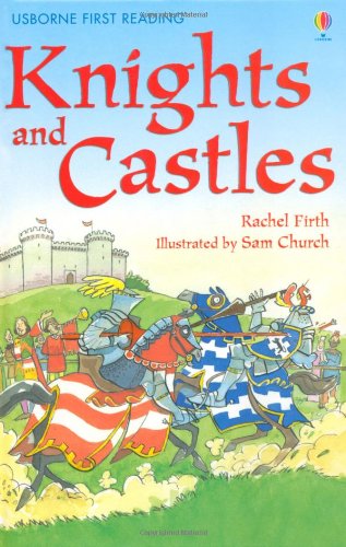 Knights and Castles (First Reading, Level 4) (2.4 First Reading Level Four (Green))