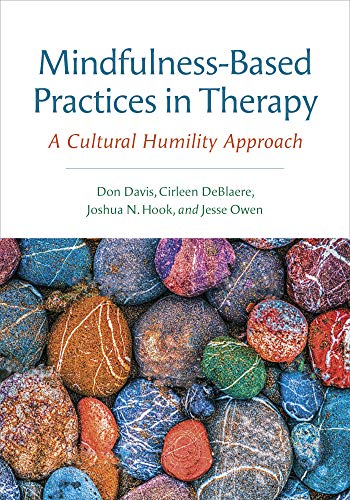 Mindfulness-Based Practices in Therapy: A Cultural Humility Approach