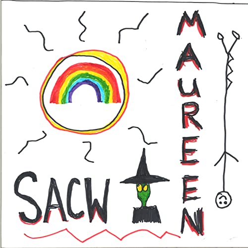 Hand-drawn album cover with rainbow, witch’s hat, and text “Maureen Sacw”.