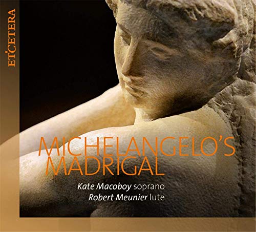 CD cover featuring a marble sculpture and text: "Michelangelo's Madrigal".