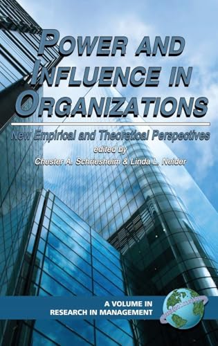 Power and Influence in Organizations : New Empirical and Theoretical Perspectives