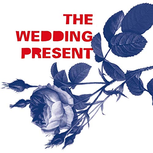 The Wedding Present" album cover with blue roses and red text.