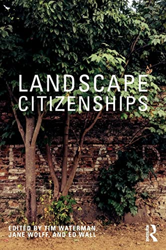 Landscape Citizenships: Ecological, Watershed and Bioregional Citizenships