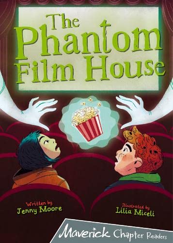 The Phantom Film House: (Grey Chapter Reader)