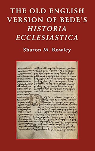 The Old English Version of Bedes <I>Historia Ecclesiastica</I>