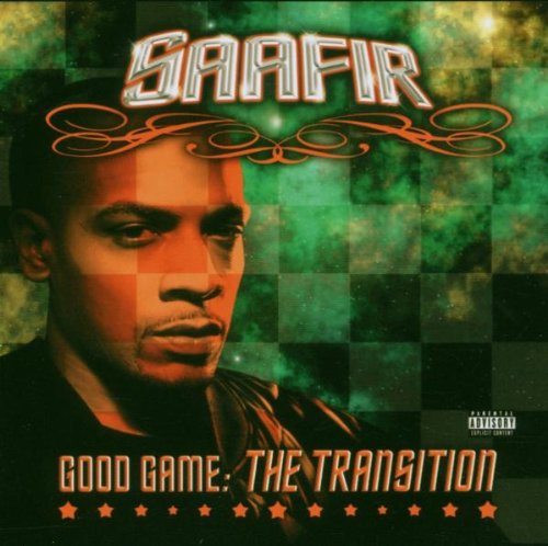 CD cover for Saafirās āGood Game: The Transitionā featuring a portrait.