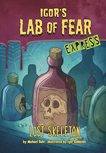 Lost Skeleton - Express Edition (Igor's Lab of Fear - Express Editions)