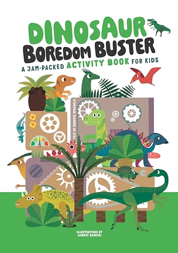 Dinosaur Boredom Buster : A Jam-Packed Activity Book for Kids
