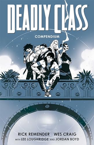 Deadly Class Compendium Tp
