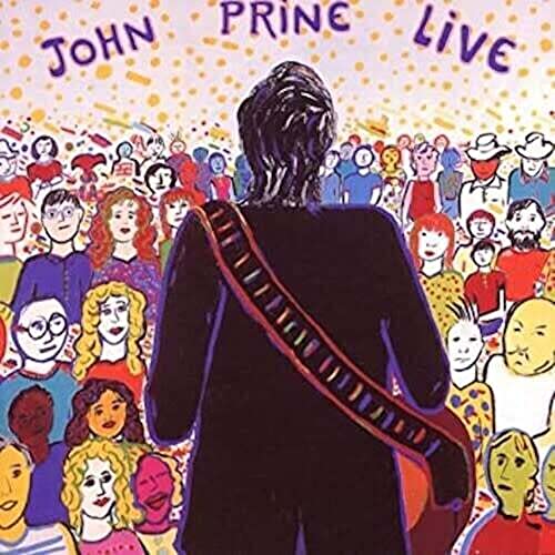 Album cover for John Prine Live, showing a crowd and musician's back.