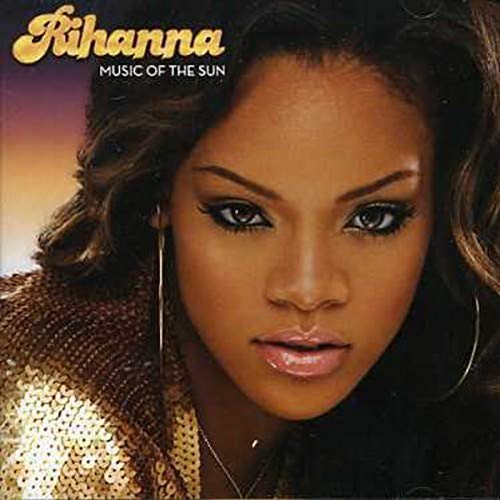 Rihanna’s “Music of the Sun” CD cover, close-up portrait of the singer.