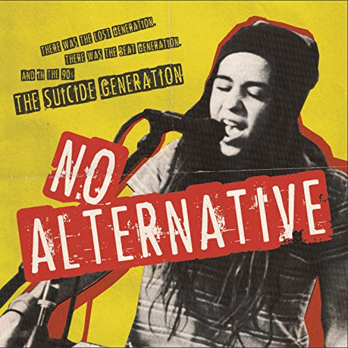 Album cover: singer with microphone, bold red text “No Alternative” on yellow.