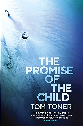The Promise of the Child (Amaranthine Spectrum 1)