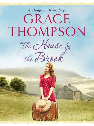 The House by the Brook (Badgers Brook Saga)