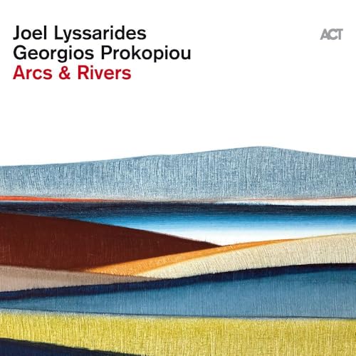 CD cover for "Arcs & Rivers" by Joel Lyssarides and Georgios Prokopiou.