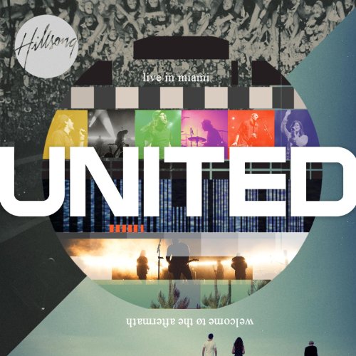 Hillsong United "Live in Miami" CD cover with band members performing.