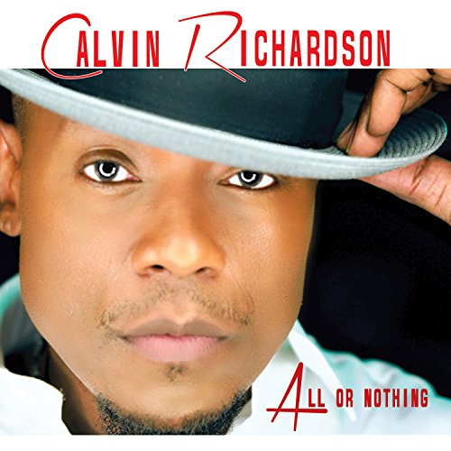 Calvin Richardson album cover featuring a portrait of the artist in a hat.